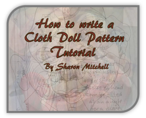 How to Write a Cloth Doll Pattern Tutorial 