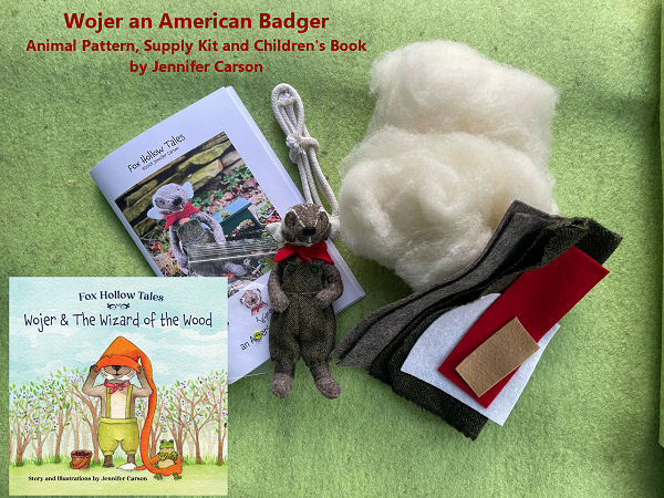 *New - Wojer an American Badger - Animal Pattern, Supply Kit and Children's Book by Jennifer Carson