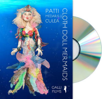 "Cloth Doll Mermaids" with Patti Medaris Culea DVD